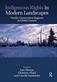 Indigenous Rights in Modern Landscapes: Nordic Conservation Regimes in Global Context